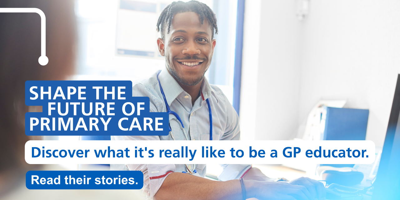 Hear from GP educators banner